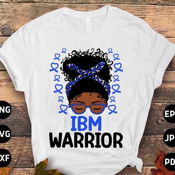 IBM Awareness Svg Png, Afro Messy Bun IBM Warrior Svg, Inclusion Body Myositis Svg Cricut Png Sublimation