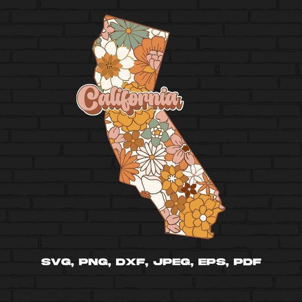 California State Svg Png, California Map Svg, Retro California Flower Svg Cricut Cut File Silhouette Sublimation Design
