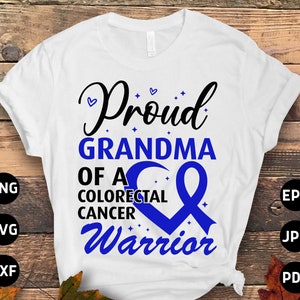 Conscientização sobre o câncer colorretal Svg Png, Vovó orgulhosa de um guerreiro do câncer colorretal Svg, Blue Ribbon Svg Cricut Cut File Sublimation Designs