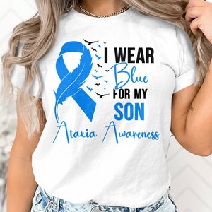 Ataxia Awareness Svg Png, I Wear Blue for My Son Svg, Ataxia Blue Ribbon Cricut Sublimation Designs