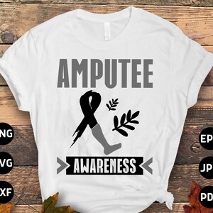 Leg Amputee Awareness Svg Png, Funny Amputee Awareness Svg, Amputee Gift, Arm Amputation Svg Cricut Sublimation Design