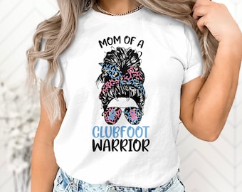 Clubfoot Awareness Svg Png, Messy Bun Mom of a Clubfoot Warrior Svg, Pink and Blue Ribbon Svg Cricut Sublimation Designs