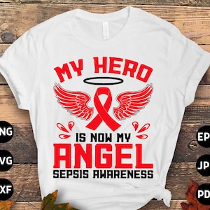 Sepsis Awareness Svg Png, My Hero is Now My Angel Sepsis Svg, Bloodstream Infection Septicemia Red Ribbon Svg Cricut File Sublimation Design