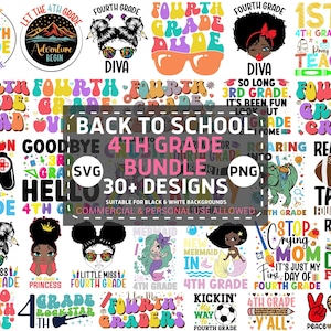 4th Grade Svg Png Bundle, Back to School Fourth Grade Svg, First Day of 4th Grade Girls Boys Teacher Svg Cricut Files Sublimation Designs