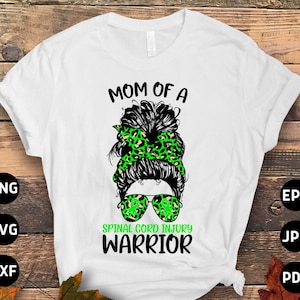 Spinal Cord Injury Awareness Svg Png, Mom of a Spinal Cord Injury Warrior Messy Bun Svg, Green Ribbon Svg Cricut Sublimation Designs