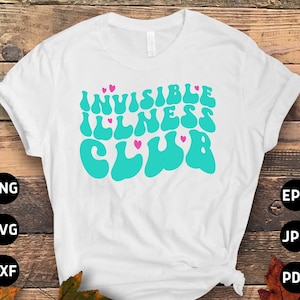 Club de Enfermedades Invisibles Svg, Conciencia del Síndrome POTS Svg, Conciencia de Disautonomía Svg Sublimación Cricut