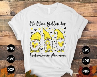 Endometriosis Awareness Svg Png, We Wear Yellow for Endometriosis Gnome Svg, Yellow Ribbon Svg Cricut Sublimation Design