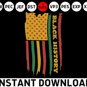 Black History Flag Embroidery Juneteenth DST, African American Flag File, Black Culture Applique June 19th Machine Embroidery Design File