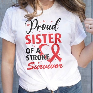 Stroke Awareness Svg Png, Proud Sister of a Stroke Survivor Svg, Red Ribbon Svg Cricut Sublimation Design