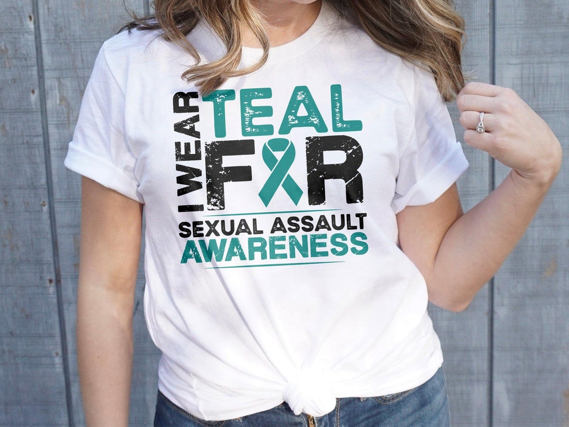 Sexual Assault Awareness Svg Png, I Wear Teal for Sexual Assault ...