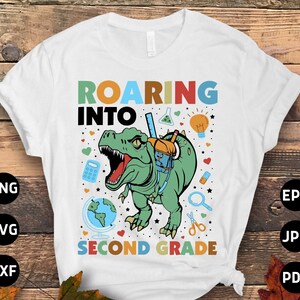 Roaring Into 2nd Grade Dinosaurier SVG Png, 2nd Grade Back to School SVG, Second Grade 1st Day of School SVG Datei Cricut Sublimation Design