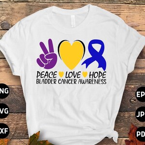 Bladder Cancer Awareness Svg Png, Peace Love Hope Svg, Bladder Cancer Ribbon Support Svg Cricut File Sublimation Design