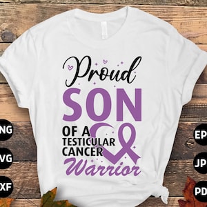 Testicular Cancer Awareness Svg Png, Proud Son of a Testicular Cancer Warrior Svg, Orchid Ribbon Svg, Radical Orchiectomy Cricut Sublimation