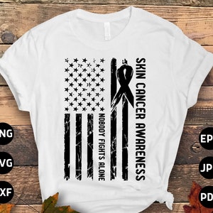 Flag Skin Cancer Awareness Svg Png, Nobody Fights Alone Svg, Black Ribbon Svg, Melanoma Cancer Support Cricut File Sublimation Design