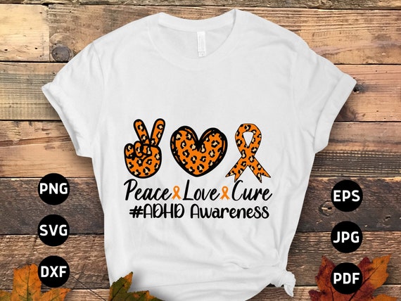 Peace Love Cure Ribbon Adhd Awareness Gifts T-Shirt Peace Love Cure Ribbon Adhd Awareness Gifts T-Shirt