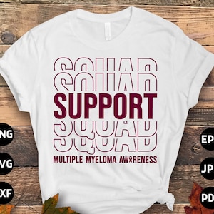Multiple Myeloma Support Squad Svg, Multiple Myeloma Awareness Svg Png, Burgundy Ribbon Svg, Multiple Myeloma Cancer Sublimation