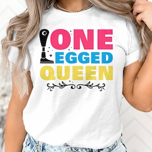 Leg Amputee Svg Png, Funny One Legged Queen Svg, Amputee Gift, Leg Amputation Svg Cricut Sublimation Design