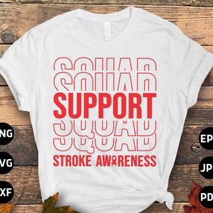 Stroke Support Squad Svg, Stroke Awareness Svg Png, Red Ribbon Svg Cricut Sublimation Design