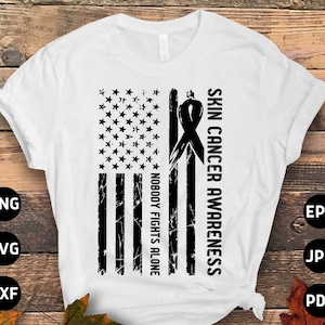 Flag Skin Cancer Awareness Svg Png, Nobody Fights Alone Svg, Black Ribbon Svg, Melanoma Cancer Support Cricut File Sublimation Design