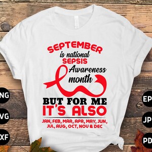 Sepsis Awareness Svg Png, September Is Sepsis Awareness Month Svg, Bloodstream Infection Septicemia Red Ribbon Svg Cricut File Sublimation