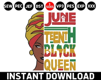 Juneteenth Black Queen borduurwerk ontwerp, Juneteenth borduurwerk, Afro-Amerikaanse PES-bestand, 19 juni 1865 Machine borduurwerk ontwerpbestand