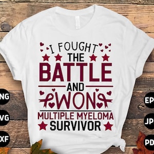 Multiple Myeloma Awareness Svg Png, I Fought the Battle and Won Svg, Burgundy Ribbon Svg, Multiple Myeloma Cancer Svg Sublimation