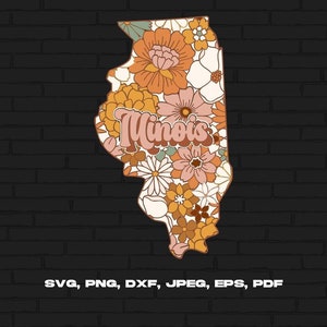 Illinois State Svg Png, Illinois Map Svg, Retro Illinois Flower Svg Cricut Cut File Silhouette Sublimation Design