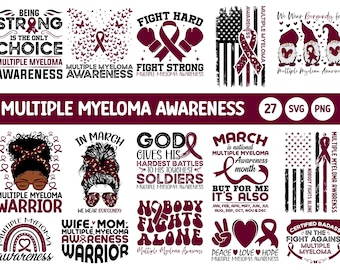Multiple Myeloma Awareness Svg Bundle, Multiple Myeloma Awareness Png Bundle, Multiple Myeloma Warrior Survivor Svg, Multiple Myeloma Family