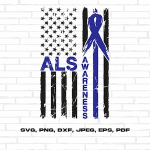 May include: A distressed American flag design with a blue ribbon and the text "ALS AWARENESS".
