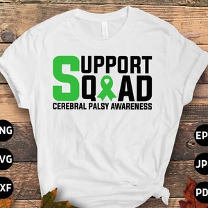 Cerebral Palsy Awareness Svg Png, Support Squad Svg, Green Ribbon Svg Cricut Cut File Sublimation Designs