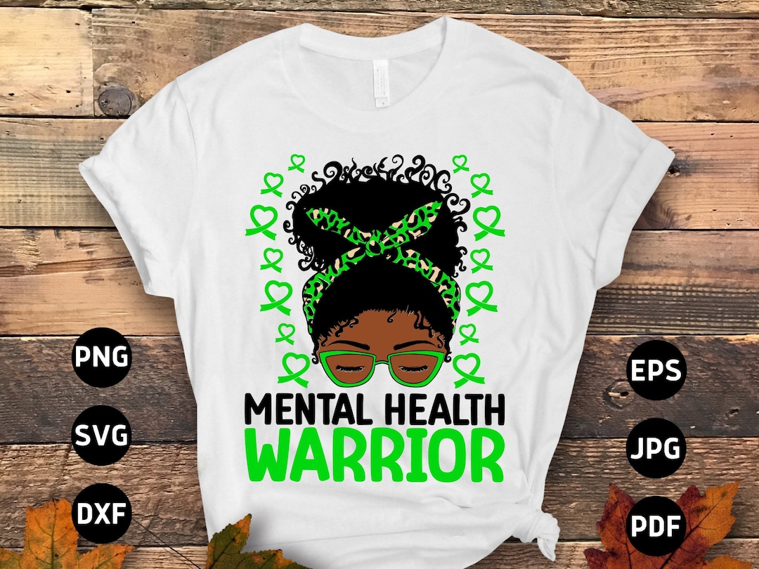 Mental Health Awareness Svg Png, Mental Health Warrior Svg, Green ...