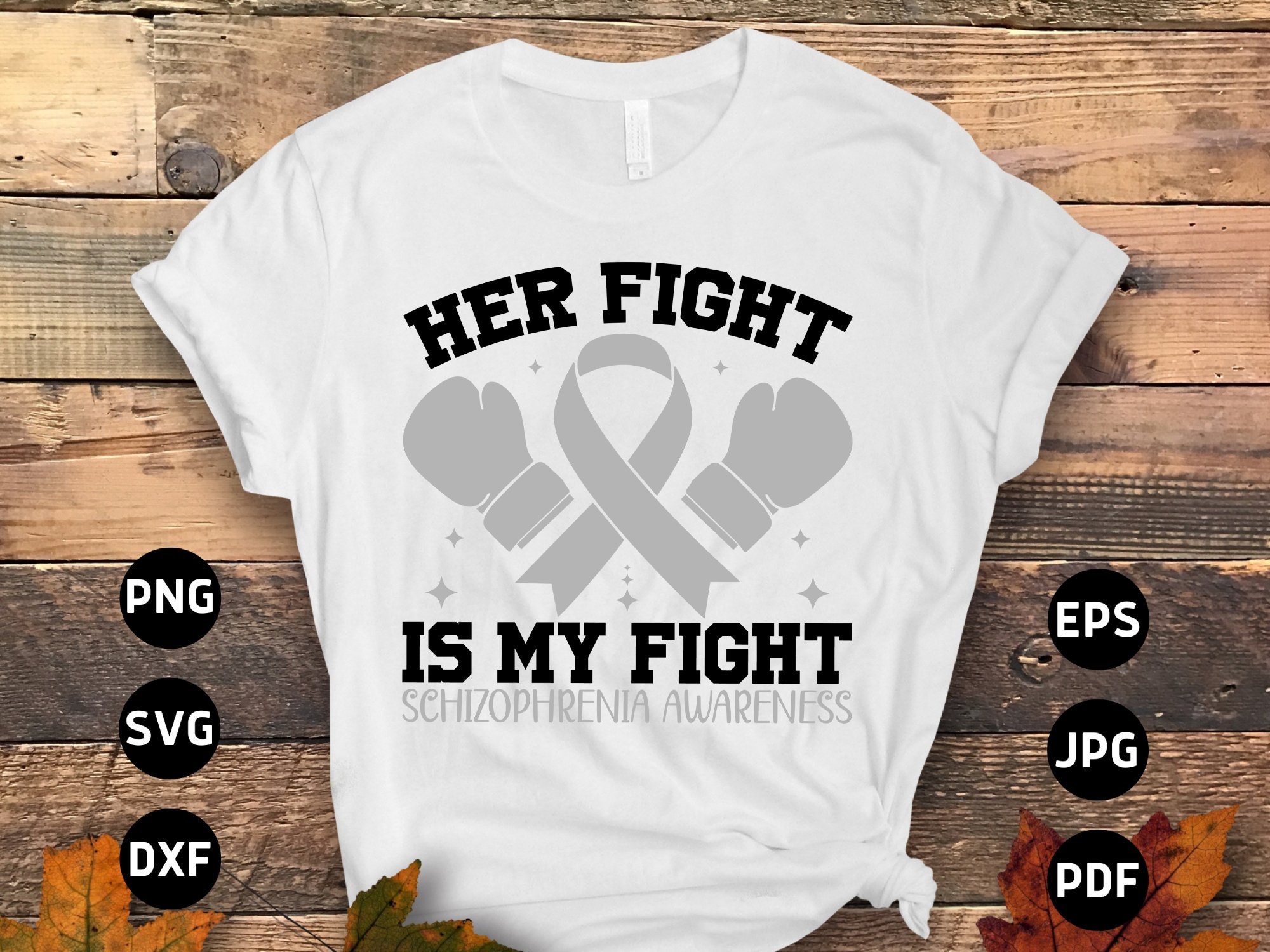 Schizophrenia Awareness Svg Png, Her Fight is My Fight Svg, Silver Ribbon Svg Cricut Sublimation Designs