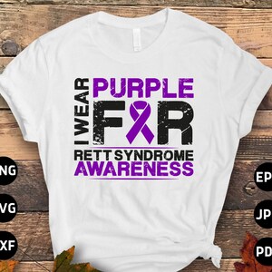 Rett Syndrome Awareness Svg Png, I Wear Purple for Rett Syndrome Awareness Svg, Purple Ribbon Svg Cricut Cut File Sublimation Design