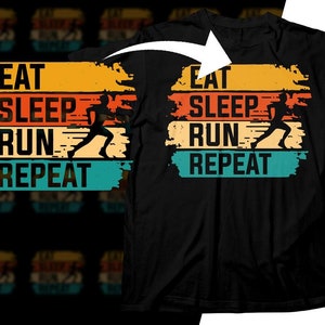 Running Svg Png, Eat Sleep Run Repeat Svg, Funny Marathon Runner Gifts Svg Cut File Cricut Sublimation Design
