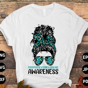 Polycystic Kidney Disease Awareness Svg Png, Messy Bun Polycystic Kidney Disease Awareness Svg, PKD Awareness, Teal Ribbon Svg Sublimation