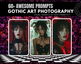 AI Gothic Woman Art Prompts | Midjourney V6 | ai art | digital art | Gothic Woman Edition |  AI Guide for Gothic art photography