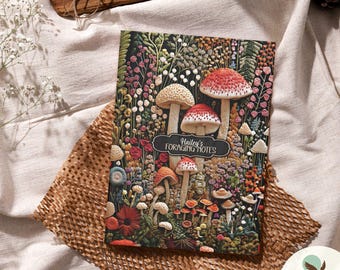 Mushroom Botanical Personalized Notebook Customized Cottagecore Mushrooms Forager Journal, Faux Embroidery Design