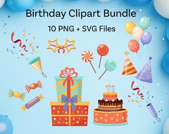 Ensemble de cliparts d'anniversaire | 10 PNG + 10 SVG | Décorations de fête, invitations, fichiers Cricut