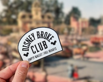 Disney Broke Club Sticker | Waterproof Vinyl Decal