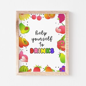 May include: A framed print with a white background and a border of colorful fruit illustrations. The text "help yourself to DRINKS" is in the center. The frame is made of light brown wood. The image is a cheerful and inviting design.