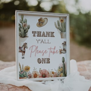 Thank Y&#39;all Please Take One Sign Rodeo Wild West Cowgirl Birthday Shower Instant Download WWG1