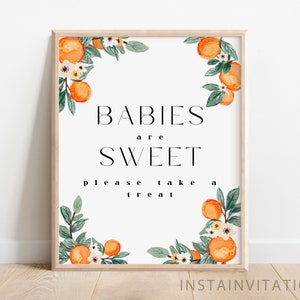 Babies Are Sweet Take A Treat Gefälligkeiten Zeichen, ist eine kleine Cutie auf dem Weg Orange Tangerine Cutie Geschlecht Neutral Minimal, Instant Download CUT1