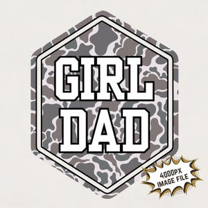 K&ouml;nnte beinhalten: Eine sechseckige Grafik mit einem Tarnmuster in Graut&ouml;nen und Wei&szlig;. Der Text "GIRL DAD" ist in wei&szlig;en Fettdruck.