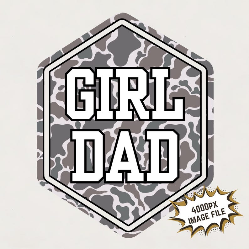K&ouml;nnte beinhalten: Eine sechseckige Grafik mit einem Tarnmuster in Graut&ouml;nen und Wei&szlig;. Der Text "GIRL DAD" ist in wei&szlig;en Fettdruck.
