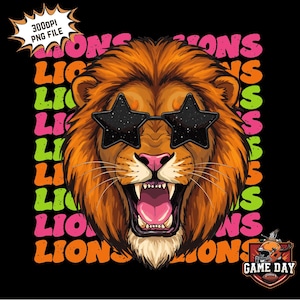Lions neon png, Lions Star Glasses PNG | Lions text Sublimation design image print file | Lions shirt png for women and kids