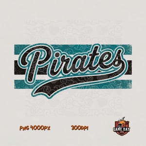 May include: A graphic design featuring the word Pirates in a black cursive font with a teal outline, set against a teal and black horizontal striped background with a subtle cloud pattern. The text PNG 4000PX 300DPI and a football logo are visible.