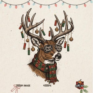 May include: A graphic illustration of a deer wearing sunglasses with the text Jingle Bells & Shotgun Shells. The deer has antlers decorated with hanging brass bells and red and green shotgun shells, and wears a red and green patterned scarf.