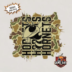 May include: A graphic design featuring a cartoon hornet with the words "HORNETS" in a vertical layout. The design incorporates a camouflage pattern in shades of brown and green. A "GAME DAY" logo is also present.