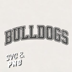Design de sublimação de texto de bulldog do Varsity Grunge para camisetas, moletons, moletons, canecas, meninos, meninas, homens, mulheres | Espírito escolar de Bulldogs