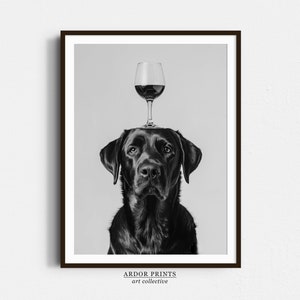 Black Labrador Balancing Wine On Head Wall Art, Black and White Print, Wine Glass Art, Alcohol Print, Funny Dog Poster, Kitchen Wall Decor